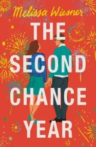 Featured image for Résumé de "The Second Chance Year" par Melissa Wiesner