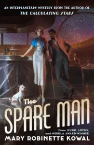 Featured image for Résumé de "The Spare Man" par Mary Robinette Kowal