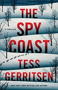 Featured image for Résumé de 'La Côte des Espions' par Tess Gerritsen