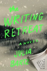 Featured image for Résumé de « The Writing Retreat » par Julia Bartz