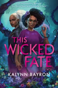 Featured image for Résumé de "This Wicked Fate" par Kalynn Bayron