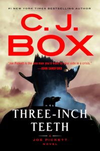 Featured image for Résumé de "Three-Inch Teeth" par C.J. Box