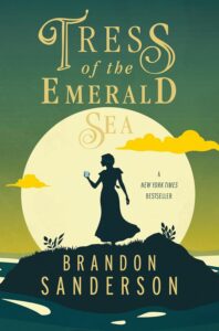 Featured image for Résumé de "Tress of the Emerald Sea" par Brandon Sanderson