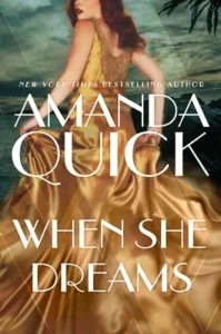 Featured image for Résumé de "When She Dreams" par Amanda Quick