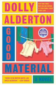 Featured image for Résumé de "Good Material" par Dolly Alderton