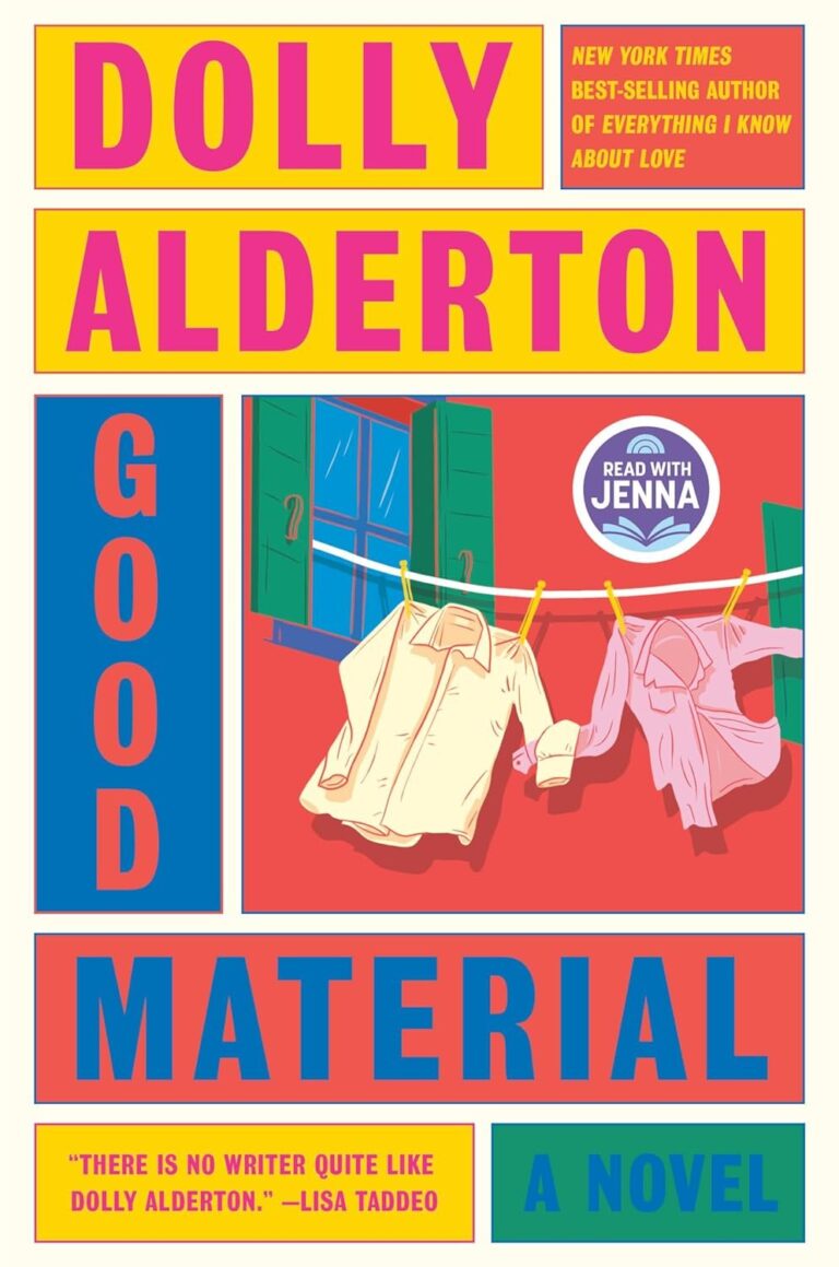 Featured image for Résumé de "Good Material" par Dolly Alderton