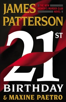 Featured image for Résumé de '21e Anniversaire' par James Patterson et Maxine Paetro