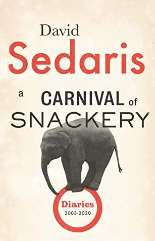 Featured image for Résumé de "Carnaval de collations : Journaux 2003-2020" par David Sedaris
