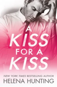 Featured image for Résumé de "Un baiser pour un baiser" par Helena Hunting
