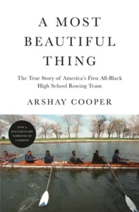Featured image for Résumé de 'A Most Beautiful Thing' par Arshay Cooper