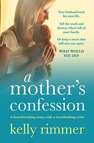 Featured image for Résumé de « La confession d'une mère » par Kelly Rimmer