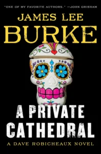 Featured image for Résumé de "A Private Cathedral" par James Lee Burke