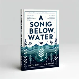 Featured image for Résumé de "A Song Below Water" par Bethany C. Morrow