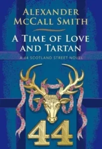 Featured image for Résumé de "Une époque d'amour et de tartan" par Alexander McCall Smith