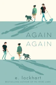 Featured image for Résumé de « Again Again » par E. Lockhart