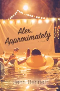 Featured image for Résumé de 'Alex, Approximately' par Jenn Bennett