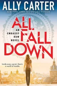 Featured image for Résumé de 'All Fall Down' par Ally Carter