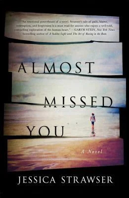 Featured image for Résumé de "Almost Missed You" par Jessica Strawser