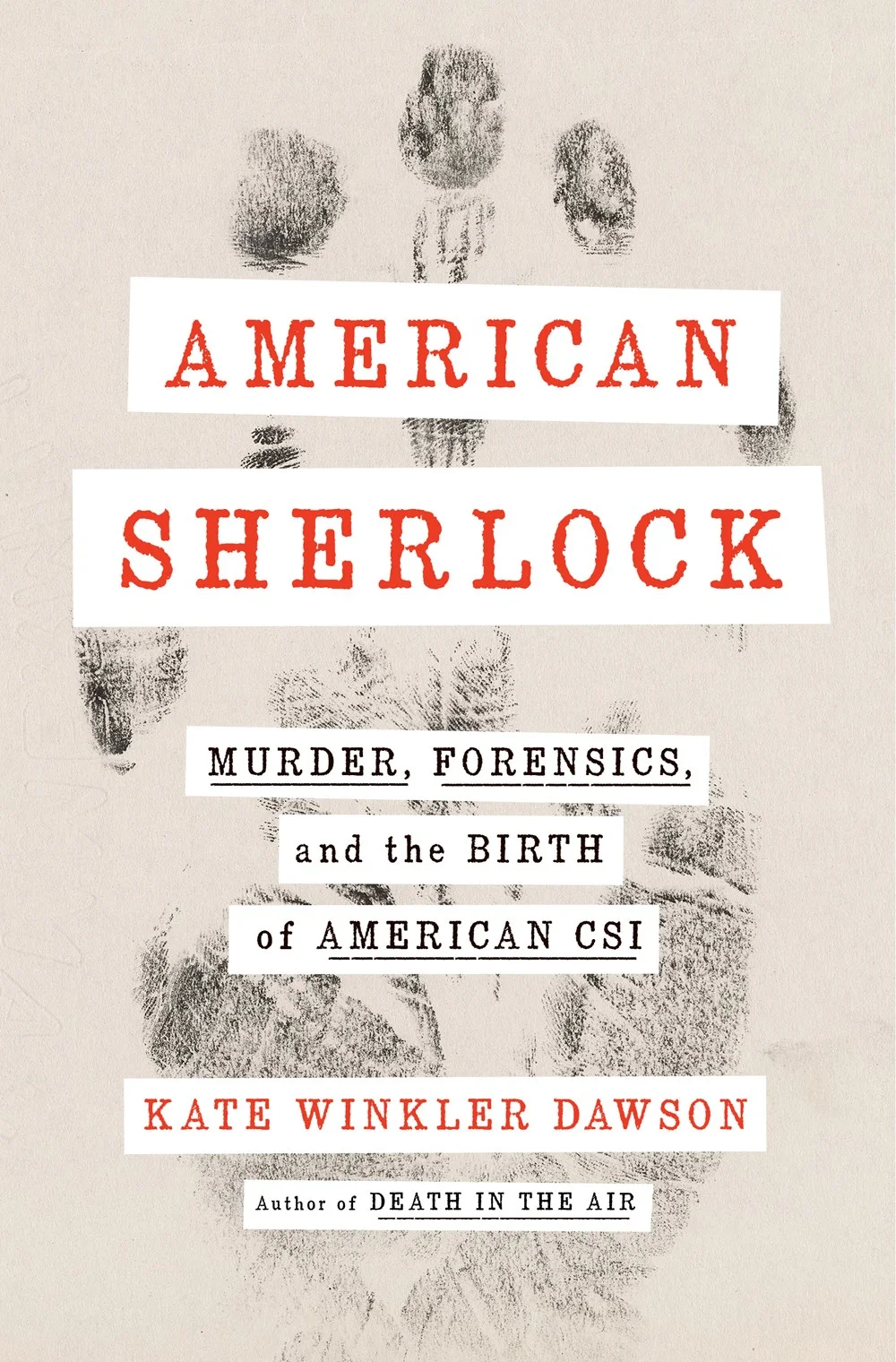 Featured image for Résumé de 'American Sherlock : meurtres, analyses criminelles et la naissance de la CSI américaine' par Kate Winkler Dawson