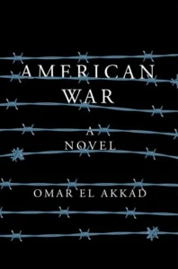 Featured image for Résumé de 'American War' par Omar El Akkad