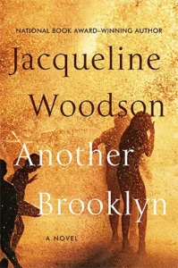 Featured image for Résumé de « Another Brooklyn » par Jacqueline Woodson