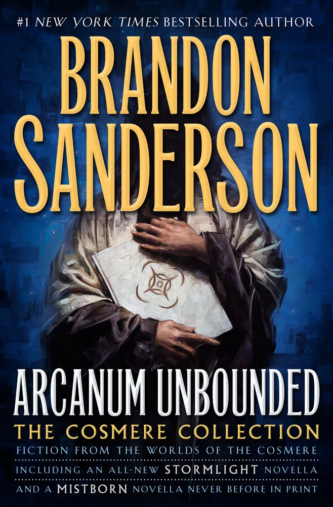 Featured image for Résumé de 'Arcanum Unbounded : La Collection Cosmere' par Brandon Sanderson