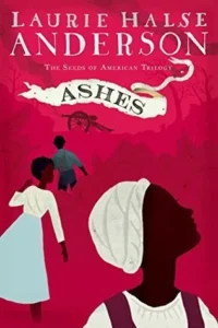 Featured image for Résumé de « Cendres » par Laurie Halse Anderson