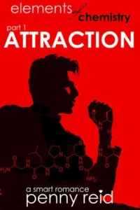 Featured image for Résumé de 'Elements of Chemistry: Attraction' par Penny Reid