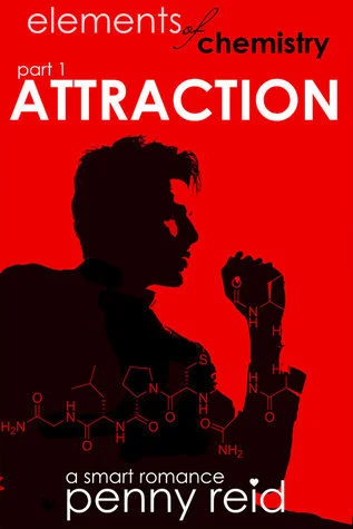 Featured image for Résumé de 'Elements of Chemistry: Attraction' par Penny Reid