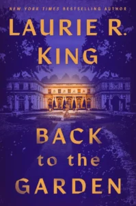Featured image for Résumé de « Back to the Garden » par Laurie R. King