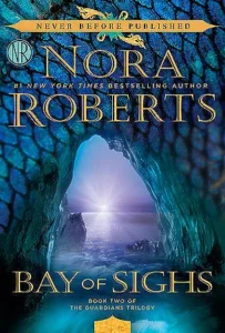 Featured image for Résumé de "La Baie des Soupirs" par Nora Roberts