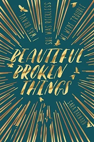 Featured image for Résumé de "Beautiful Broken Things" par Sara Barnard