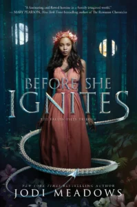 Featured image for Résumé de "Before She Ignites" par Jodi Meadows