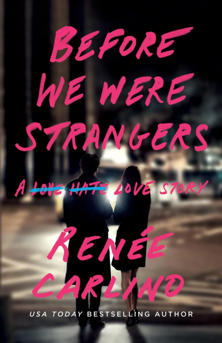 Featured image for Résumé de 'Before We Were Strangers' par Renee Carlino