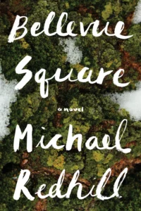 Featured image for Résumé de "Bellevue Square" par Michael Redhill