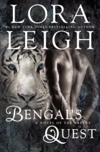 Featured image for Résumé de 'Bengal's Quest' par Lora Leigh