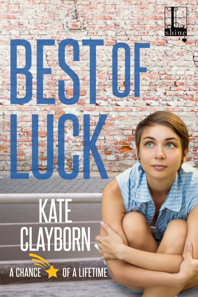 Featured image for Résumé de "Best of Luck" par Kate Clayborn