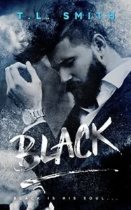 Featured image for Résumé de "Black" par T.L. Smith