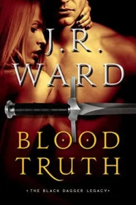 Featured image for Résumé de 'Blood Truth' par J.R. Ward