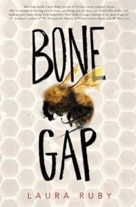 Featured image for Résumé de 'Bone Gap' par Laura Ruby
