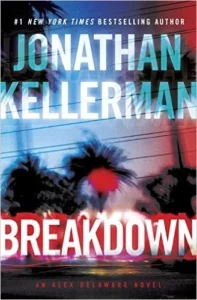 Featured image for Résumé de 'Breakdown' par Jonathan Kellerman