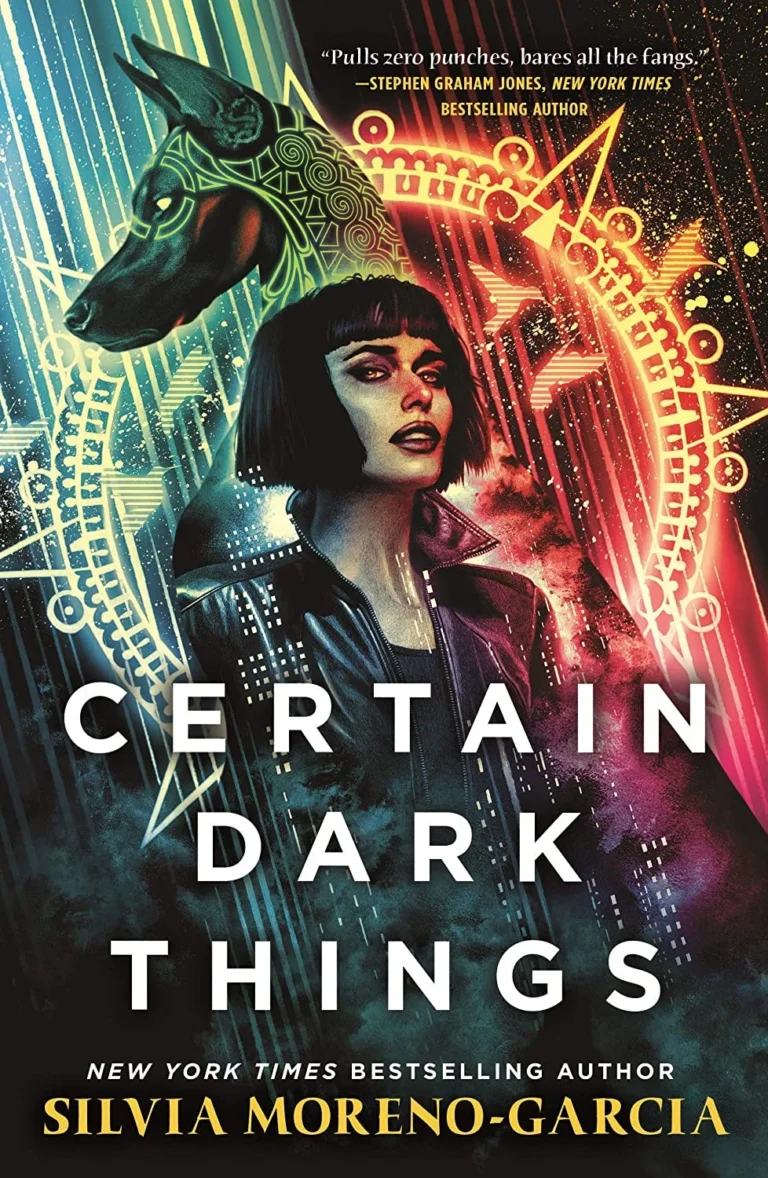 Featured image for Résumé de 'Certain Dark Things' par Silvia Moreno-Garcia