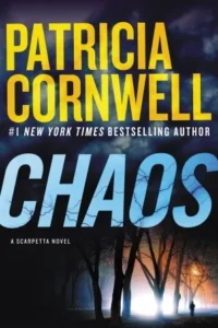 Featured image for Résumé de « Chaos » par Patricia Cornwell