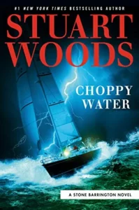 Featured image for Résumé de 'Choppy Water' par Stuart Woods