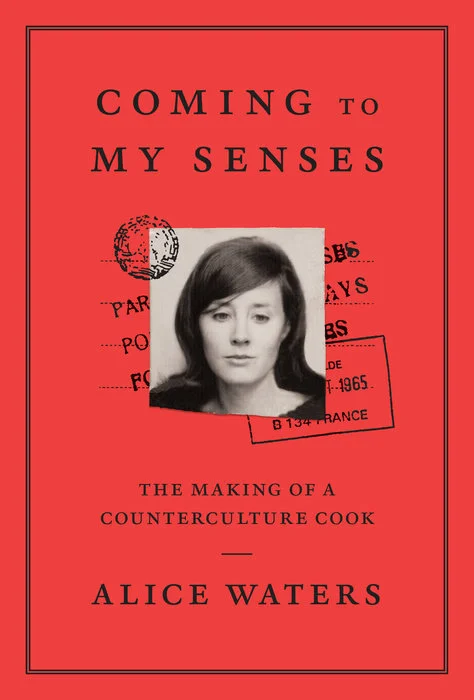 Featured image for Résumé de « Coming to My Senses » par Alice Waters