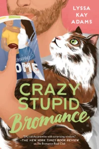 Featured image for Résumé de "Crazy Stupid Bromance" par Lyssa Kay Adams