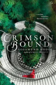 Featured image for Résumé de 'Crimson Bound' par Rosamund Hodge