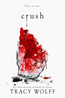 Featured image for Résumé de « Crush » par Tracy Wolff