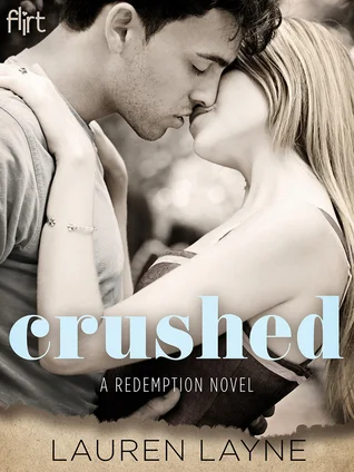Featured image for Résumé de 'Crushed' par Lauren Layne