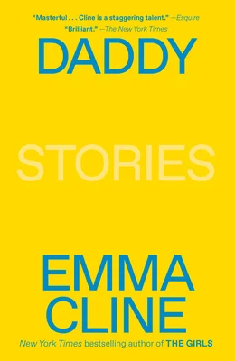 Featured image for Résumé de 'Daddy' par Emma Cline